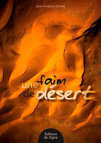 une faim de désert