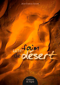 une faim de désert