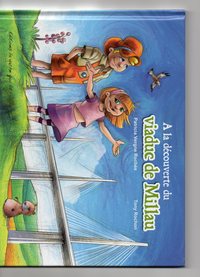 A LA DECOUVERTE DU VIADUC DE MILLAU