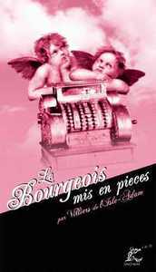 Bourgeois mis en pièces (Le)