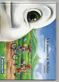 A LA DECOUVERTE DE MICHELIN