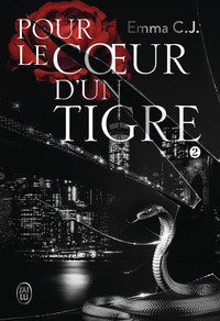 POUR LE COEUR D'UN TIGRE - VOL02