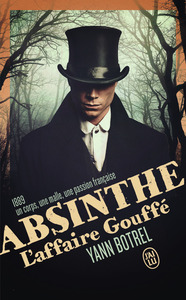 ABSINTHE - L'AFFAIRE GOUFFE