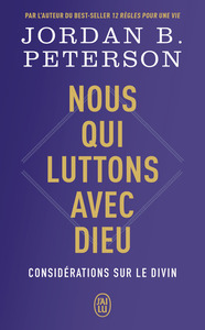 NOUS QUI LUTTONS AVEC DIEU