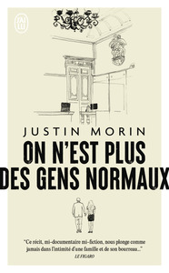 On n'est plus des gens normaux