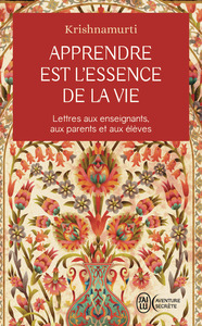 APPRENDRE EST L'ESSENCE DE LA VIE