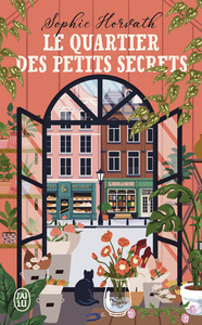 Le Quartier des petits secrets