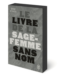 LE LIVRE DE LA SAGE-FEMME SANS NOM