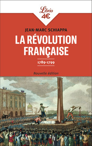 LA REVOLUTION FRANCAISE - 1789-1799