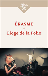 ELOGE DE LA FOLIE