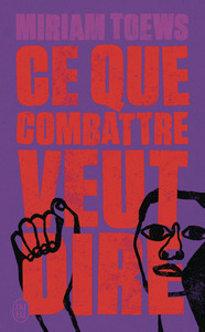 Ce que combattre veut dire