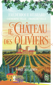 Le château des oliviers