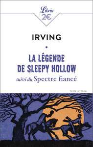 LA LEGENDE DE SLEEPY HOLLOW - SUIVI DU SPECTRE FIANCE