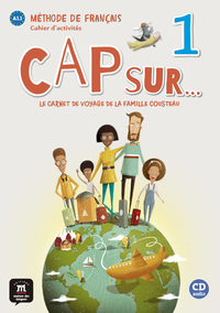 CAP SUR... 1 - CAHIER D'ACTIVITES - LE CARNET DE VOYAGE DE LA FAMILLE COUSTEAU