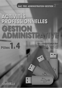 Activités professionnelles de gestion administrative 2de Bac Pro, Livre du professeur