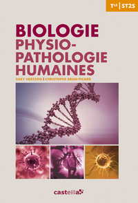 Biologie et physiopathologie humaines Tle ST2S, Livre de l'élève