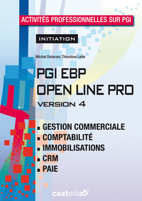 Activités professionnelles sur PGI - Initiation - PGI EBP OPEN LINE PRO Version 4 Bac Pro, Pochette de l'élève