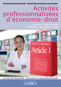 Activités professionnalisées d'économie-droit Tle Bac Pro, Pochette de l'élève