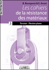 Les cahiers de la Résistance des Matériaux, Bac STI2D, Bac Pro (2010)