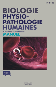 Biologie et physiopathologie humaines 1re ST2S, Livre de l'élève