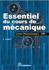 Essentiel du cours de mécanique BEP, Bac Pro