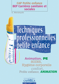 Techniques professionnelles CAP Petite Enfance (2005) - Pochette élève