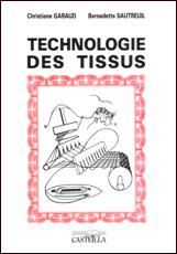 TECHNOLOGIE DES TISSUS CAP METIERS DE LA MODE (2000)