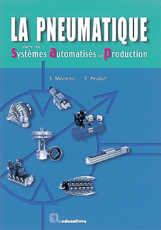 La pneumatique dans les systèmes automatisés de production