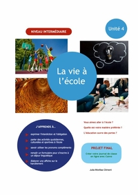 Unité 4 : La vie à l'école - Activités niveau intermédiaire