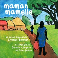 MAMAN MAMELLE - AUDIO