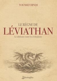 LE RÈGNE DE LÉVIATHAN