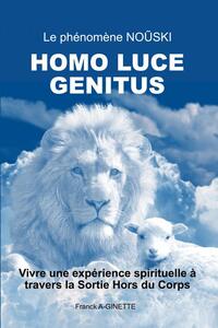 Le phénomène NO?SKI  HOMO LUCE GENITUS