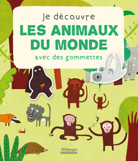 Je découvre les animaux du monde avec des gommettes