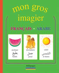 Mon gros imagier français-arabe