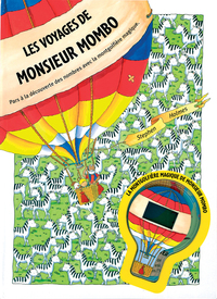 Les voyages de monsieur Monbo