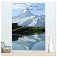 Trail Running Passion et émotion (Calendrier mural haut de gamme 2027 DIN A2 horizontal), CALVENDO calendrier mensuel
