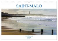 SAINT-MALO, Côte d'Emeraude (Calendrier mural 2027 DIN A3 vertical), CALVENDO calendrier mensuel