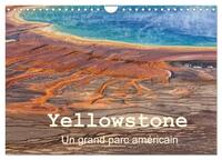 Yellowstone Un grand parc américain (Calendrier mural 2027 DIN A4 vertical), CALVENDO calendrier mensuel