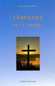 Témoins de la lumière