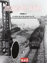 IMAGES DE TRAINS T02 ANNEES 20-30