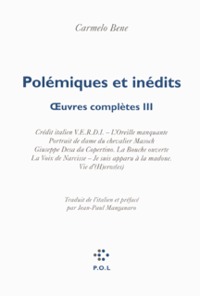 Polémiques et inédits