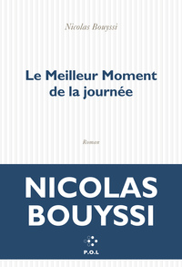 Le Meilleur Moment de la journée
