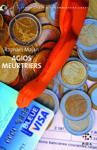 Agios meurtriers