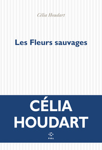 LES FLEURS SAUVAGES