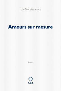 Amours sur mesure