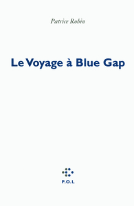 Le Voyage à Blue Gap