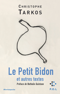 LE PETIT BIDON ET AUTRES TEXTES