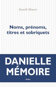 NOMS, PRENOMS, TITRES ET SOBRIQUETS