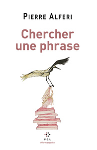 CHERCHER UNE PHRASE