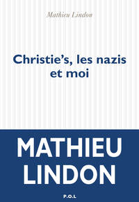 Christie's, les nazis et moi